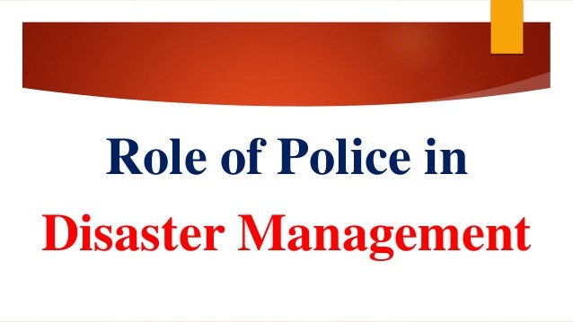 Disaster Management Roles Of Various Agencies