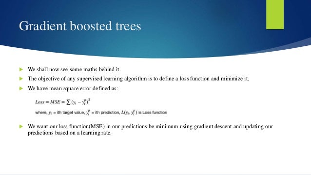 Gradient Boosted trees