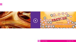 tech.days 2015#mstechdays
 