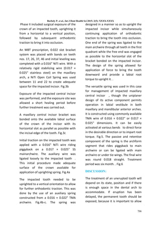 ORTHODONTIC TREATMENT OF AN IMPACTED MAXILLARY CENTRAL INCISOR COMBINED ...