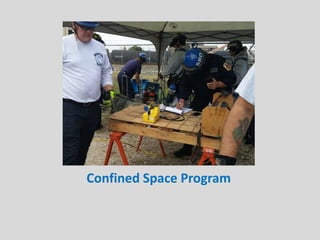 Confined Space Program
 