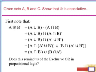 Does this remind us of the Exclusive OR in
propositional logic?
 