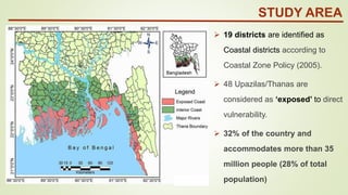 Evaluate the risk and vulnerability of coastal Bangladesh in the ...