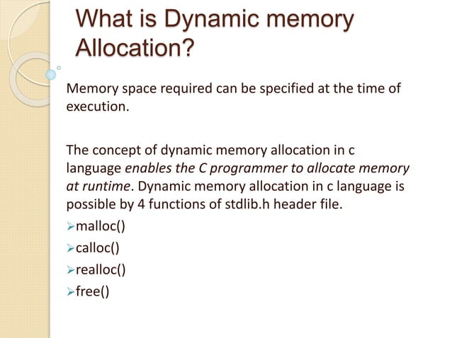 Dynamic memory Allocation in c language | PPTX