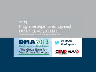#DMA13
#enEspañol

 