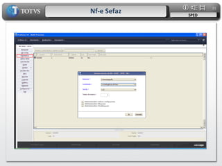 Nf-e Sefaz SPED 