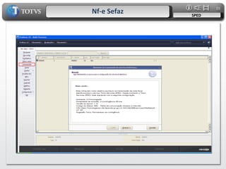 Nf-e Sefaz SPED 