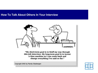 How To Talk About Others In Your Interview 