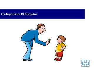 The Importance Of Discipline 