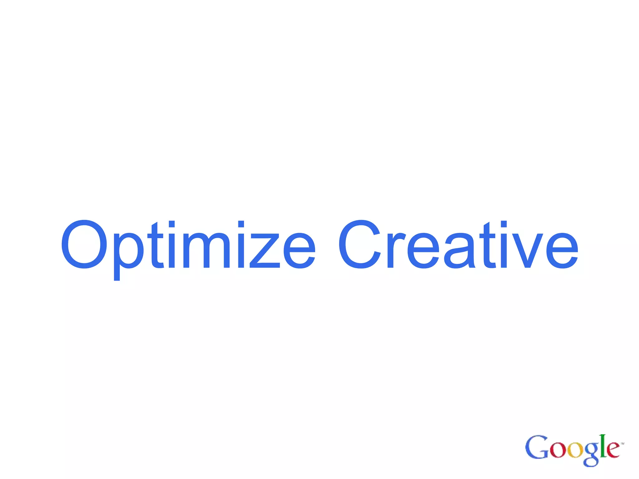 Optimize Creative
 