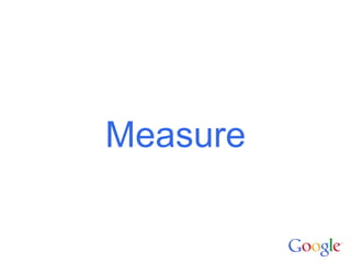 Measure
 