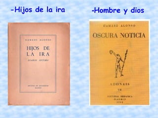 -Hijos de la ira -Hombre y dios
 