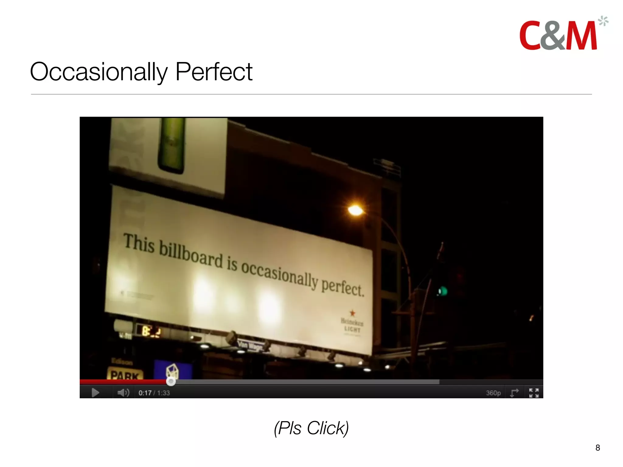 Occasionally Perfect




                       (Pls Click)
                                     8
 