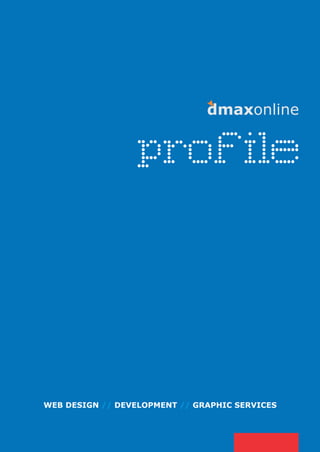 Dmax profile