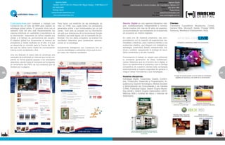 Especialidad: Agencia Digital                                                                                                     Especialidad: Agencia Digital
                                             Dirección: Homero 1425 P4 405 Col. Polanco Del. Miguel Hidalgo, 11560 México D.F.   Dirección: Juan Escutia 35, Colonia Condesa, Del. Cuauhtémoc, México, D.F.
                                             Teléfono: (55) 5262-9392                                                                                                             Teléfono: (55) 5212-1881
                                             Contacto: Rodrigo Gama                                                                                                                 Contacto: Pablo Alonzo
                                             E-mail: rodrigo@publicidadenlinea.com                                                                                        E-mail: pablo@ranchostudios.com
                                             Sitio Web: www.publicidadenlinea.com                                                                                      Sitio Web: www.ranchodigital.com.mx




     Publicidadenlinea.com comenzó a trabajar con            Para lograr una medición de las estrategias se                      Rancho Digital es una agencia interactiva inte-               Clientes:
     Consorcio Ara en julio de 2009 para realizar su         crea un CRM, que capta todos los prospectos                         gral, multidisciplinaria, independiente y crónica-            Cervecería Cuauhtémoc Moctezuma, Comex,
     estrategia global online. El proyecto inicia con el     generados online y son monitoreados por un call                     mente creativa con más de 30 años de experien-                General Mills, Microsoft, Nestlé, Prodigy/ MSN,
     rediseño total del sitio web implementando las          center. Todo esto se empata con la información                      cia acumulada por sus fundadores en el desarrollo             Samsung, Westwood Entertainment, Xbox...
     mejores prácticas en usabilidad y arquitectura de       del sitio que obtenemos de la herramienta Google                    de proyectos en medios digitales.
     la información, mejorando en forma notable sus          Analytics que está ligada con la campaña de pu-
     visitas y el tiempo de permanencia del usuario.         blicidad. Con los datos arrojados, se evalúan los                   En cada uno de nuestros proyectos, nos com-
     El objetivo global fue incrementar el número de         resultados obtenidos para posteriores opimiza-                      prometemos con la creación de experiencias me-
     prospectos y visitas recibidas en el sitio. A la par    ciones en la estrategia.                                            morables y efectivas, para nuestros clientes y sus
     se desarrolla un minisitio para la Fuerza de Ven-                                                                           audiencias objetivo, que integren con inteligencia:
     tas que se utiliza como medio de comunicación           Actualmente trabajamos con Consorcio Ara en                         estrategia, creatividad, diseño, interactividad, mé-
     interna entre vendedores y Ara.                         nuevas estrategias y campañas online que le arro-                   tricas y análisis; asegurando la entrega de resul-
                                                             jan cada vez mejores resultados.                                    tados sostenibles y de alto impacto.
     Una vez liberado el nuevo sitio se construye una
     campaña de publicidad en internet que ha ido cre-                                                                           Fomentamos el trabajo en equipo para alimentar
     ciendo en forma gradual gracias a los resultados                                                                            la constante generación de ideas multidiscipli-
     obtenidos, donde hasta el momento se ha logrado                                                                             narias. Sabemos que en el terreno de lo digital, el
     un incremento del 250% de los contactos que se                                                                              futuro es rápidamente el presente y que la ventaja
     reciben por la página.                                                                                                      competitiva de nuestros clientes esta conectada
                                                                                                                                 estrechamente a nuestra capacidad de generar e
                                                                                                                                 integrar ideas innovadoras a sus estrategias.
50                                                                                                                                                                                                                                               51
                                                                                                                                                                                                                                                 5
                                                                                                                                 Nuestras disciplinas:
                                                                                                                                 Estrategia Digital, Creatividad, Diseño, Conteni-
                                                                                                                                 dos, Producción, Desarrollo y Programación, Ar-
                                                                                                                                 quitectura y Soporte Tecnológico, Medios Sociales
                                                                                                                                 y Administración de Comunidades y de Clientes
                                                                                                                                 (CRM), Publicidad Digital, Search Engine Marke-
                                                                                                                                 ting (SEM) y Search Engine Optimization (SEO),
                                                                                                                                 Métricas Web y Análisis de datos y métricas de
                                                                                                                                 desempeño.
 