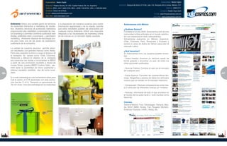 Especialidad: Medio Digital                                                                                                        Especialidad: Medio Digital

                                              Dirección: Palacio Alcorta, Of: 220, Capital Federal, Bs. As. Argentina     Dirección: Bosque de Alisos 47-A 5to. piso, Col. Bosques de la Lomas, México, D.F.
                                              Teléfono: ARG: +5411 4802-9104, MEX: +5255 1163-8725, USA: +1786 693-8594                                                                Teléfono: 5500-5171
                                              Contacto: Oscar de la Rosa                                                                                                        Contacto: Rubén Hoyo Goñi
                                              E-mail: odelarosa@directlatam.com                                                                                         E-mail: ruben@autocosmos.com.mx
                                              Sitio Web: www.direclatam.com
                                                                                                                                                                       Sitio Web: www.autocosmos.com.mx



     Antevenio ofrece una variada gama de servicios            y la disposición de nuestros usuarios para recibir               Autocosmos.com México
     de publicidad interactiva y marketing de resulta-         información segmentada y de su interés, permite
     dos. Nuestros servicios de publicidad interactiva         que estos resultados puedan ser alcanzados por                   ¿Quiénes Somos?
     proporcionan alta visibilidad y notoriedad de mar-        cualquier marca.Antevenio ofrece una respuesta                   Fundada en el año 2000, Autocosmos.com es una
     ca (branding) y permiten combinar publicidad web          integrada a las necesidades de marketing online                  comunidad online enfocada en el mundo automo-
     display, publicidad móvil, e-commerce y permission        de las marcas en un mercado digital creciente.                   triz con presencia en toda Latinoamérica.
     marketing . Antevenio dispone de tecnología pro-                                                                           Actualmente operamos en: México, Argentina,
     pia para cada una de las áreas de explotación                                                                              Chile, Colombia, Perú, Venezuela y Ecuador y
     publicitaria de la compañía.                                                                                               somos el canal de Autos de Yahoo! para todo el
                                                                                                                                mercado Latino.
     La calidad de nuestros servicios permite alcan-
     zar resultados con grandes marcas como Nokia.                                                                              ¿Qué hacemos?
     Para esta campaña tuvimos a cargo el alcance de                                                                            En Autocosmos.com, los usuarios pueden encon-
     la campaña en países como: Chile, Colombia,                                                                                trar:
     Venezuela y México.El objetivo de la campaña                                                                               • Autos Usados: Anunciar su vehículo usado de
     era maximizar las ventas e incrementar la BBDD                                                                             forma gratuita o encontrar un auto de entre los
     a partir de una promoción navideña a través de                                                                             miles que están publicados.
     Correo Direct, nuestra BBDD Confirm Optin, per-
     mitió tener la posibilidad de micro segmentar y                                                                            • Guía de Precios: Conocer el valor en el mercado
     obtener resultado medibles casi de forma inme-                                                                             de cualquier auto.
66   diata.                                                                                                                                                                                                    67
                                                                                                                                                                                                               5
                                                                                                                                • Autos Nuevos: Consultar las características téc-
     El e-mail marketing es una herramienta ideal para                                                                          nicas, fotografías y precios de todos los vehículos
     Call to action, el CTR alcanzado con esta promo-                                                                           nuevos que se venden en el mercado mexicano.
     ción fue del 71.41%. Teniendo un aproximado de
     78,131 clicks. Una clara estrategia en la creatividad                                                                      • Comparador: Efectuar comparaciones entre has-
                                                                                                                                ta 4 vehículos de diferentes marcas y/o modelos.

                                                                                                                                • Noticias: Informarse de todo lo que acontece en
                                                                                                                                el mundo de los autos tanto a nivel mundial como
                                                                                                                                Nacional.

                                                                                                                                Clientes:
                                                                                                                                General Motors, Ford, Volkswagen, Renault, Maz-
                                                                                                                                da, SEAT, BMW, Honda, Fiat, Peugeot, Michelin,
                                                                                                                                American Express, HSBC, Nokia, etc.
 