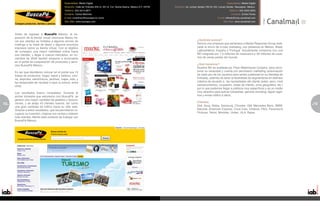 Especialidad: Medio Digital                                                                                                      Especialidad: Medio Digital
                                              Dirección: Calle de Tintoreto #32 of. 201-A. Col. Noche Buena, México D.F. 03720   Dirección: Av. Lomas Verdes 750 Int.102, Lomas Verdes Naucalpan, México.
                                              Teléfono: (55) 5515-3877                                                                                                           Teléfono: (55) 5343-3333
                                              Contacto: Carlos Martínez                                                                                                            Contacto: Emilio Flores
                                              E-mail: cmartinez@buscape-inc.comx                                                                                       E-mail: eflores@corp.canalmail.com
                                              Sitio Web: www.buscape.com                                                                                                    Sitio Web: www.canalmail.com




     Antes de ingresar a BuscaPé México, la ex-
     posición de la tienda virtual mexicana Marke ha-
     cia sus clientes se limitaba a algunos envíos de                                                                                                ¿Quiénes somos?
     mailings a su base de datos y algunos anuncios                                                                                                  Somos una empresa que pertenece a Media Response Group dedi-
     impresos sobre su tienda virtual. Con el objetivo                                                                                               cada al envío de e-mail marketing, con presencia en México, Brasil,
     de conseguir una mayor visibilidad online hacia                                                                                                 Latinoamérica, España y Portugal. Actualmente contamos con una
     sus clientes, y llegar a nuevos mercados, en no-                                                                                                BD integrada por 7.3 millones de mexicanos y 39 millones de usua-
     viembre de 2009 decidió empezar a anunciarse                                                                                                    rios de varias partes del mundo.
     en el portal de comparación de productos y servi-
     cios BuscaPé México.                                                                                                                            ¿Qué hacemos?
                                                                                                                                                     Nuestra BD es auditada por Price Waterhouse Coopers, para corro-
     Es así que decidieron colocar en el portal sus 13                                                                                               borar su veracidad y cuenta con permission marketing (autorización
     líneas de productos: hogar, salud y belleza, coci-                                                                                              de cada uno de los usuarios para recibir publicidad en su Bandeja de
     na, deportes, electrónicos, jardines, viajes, kids, y                                                                                           Entrada), además de tener la flexibilidad de segmentarse en distintos
     las temporales de navidad o back to school, entre                                                                                               criterios de acuerdo a las necesidades del cliente (edad, sexo, nivel
     otras.                                                                                                                                          socioeconómico, ocupación, áreas de interés, zona geográfica, etc.)
                                                                                                                                                     por lo que podemos llegar a públicos muy específicos y es un medio
     Los resultados fueron inmediatos. Durante el                                                                                                    muy atractivo para activar campañas, generar branding, lograr regis-
     primer trimestre que estuvieron con BuscaPé, se                                                                                                 tros y enviar tráfico a sitios.
     generó una mayor cantidad de pedidos y factura-
                                                                                                                                                     Clientes:
72   ciones, y se atrajo 43 clientes nuevos, así como
                                                                                                                                                     Dell, Sony, Nokia, Samsung, Chrysler, GM, Mercedes Benz, BMW,
                                                                                                                                                                                                                             73
                                                                                                                                                                                                                             5
     una gran cantidad de tráfico hacia su sitio web.
     Gracias a estos resultados, que les permitieron re-                                                                                             Banorte, American Express, Coca Cola, Unilever, P&G, Paramount
     cuperar su inversión, mejorar sus ventas y obtener                                                                                              Pictures, Telcel, Movistar, Unitec, ULA, Bayer.
     más clientes, Marke está contento de trabajar con
     BuscaPé México.
 