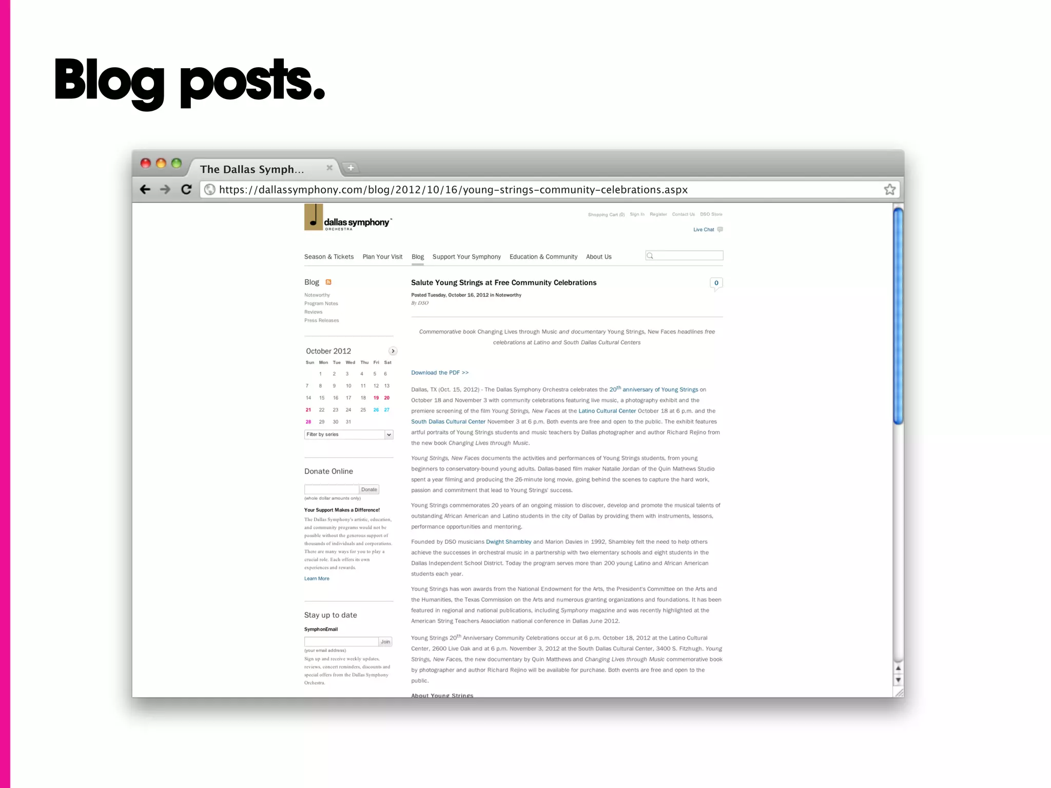 Blog posts.
     The Dallas Symph…
        https://dallassymphony.com/blog/2012/10/16/young-strings-community-celebrations.aspx
 