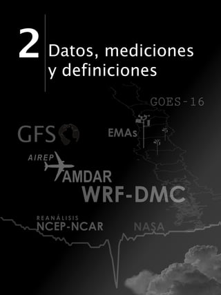 2 Datos, mediciones
y definiciones
 