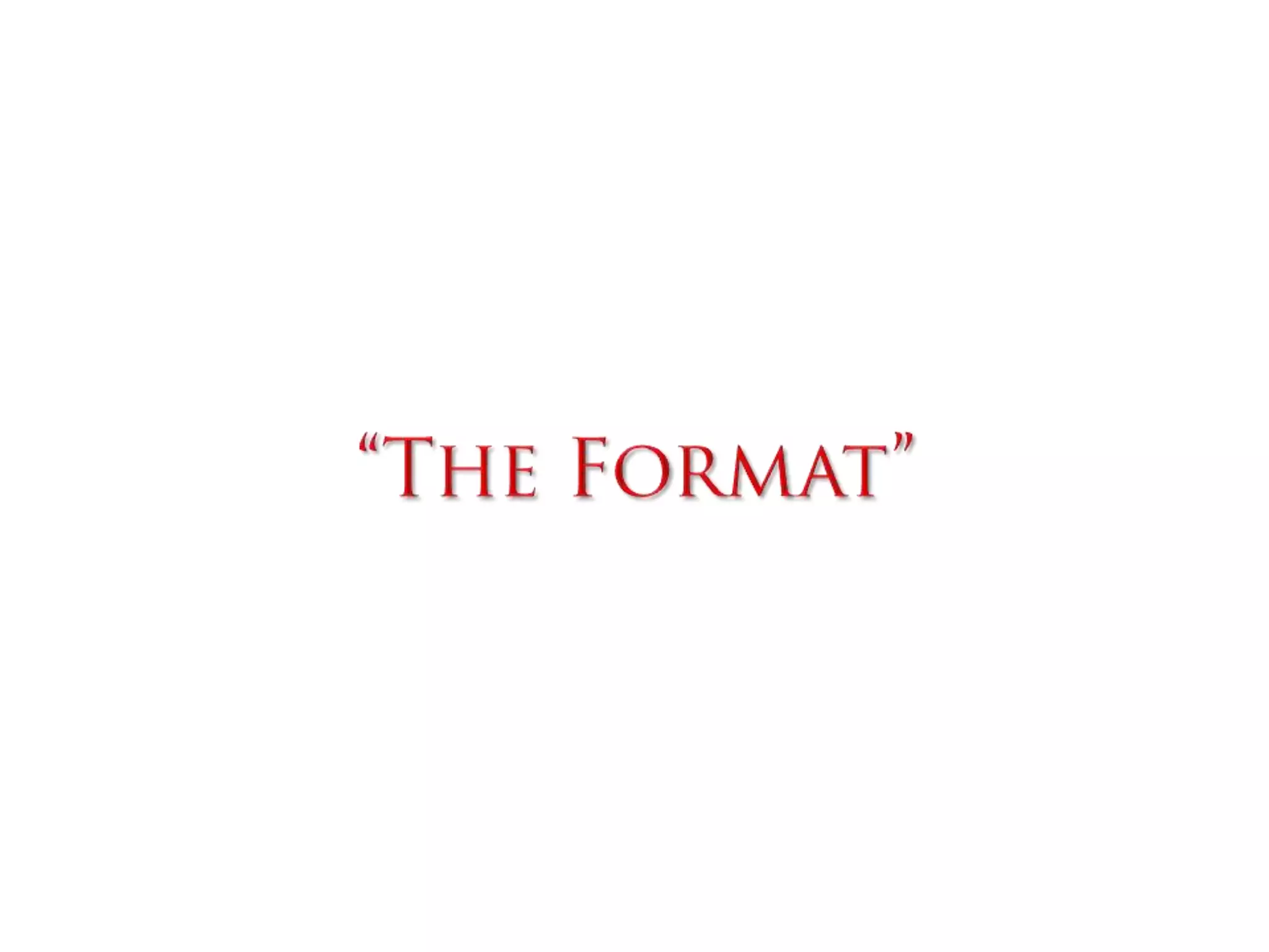 “The Format”
