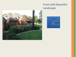 Front with Beautiful Landscape