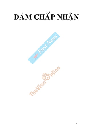 4
DAÙM CHAÁP NHAÄN
 
