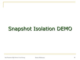 Snapshot Isolation DEMO 