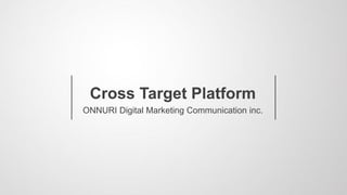 ONNURI Digital Marketing Communication inc.
 