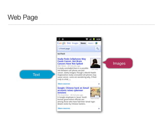 Web Page




             Images

      Text
 