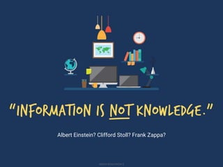 Albert Einstein? Clifford Stoll? Frank Zappa?
MEDIA EDUCATION 2
 