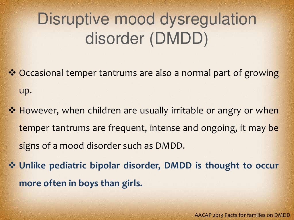 Dmdd disruptive mood dysregulation disorder
