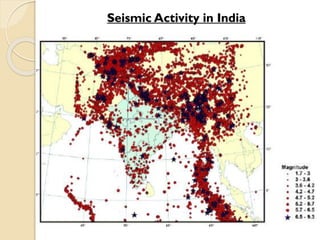 Seismic Activity in India
 
