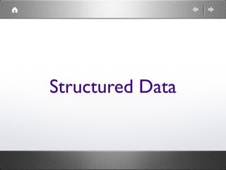 Structured Data

 