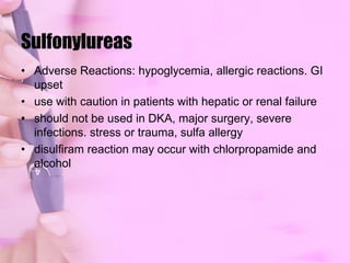 SulfonylureasAbsorption, Fate, and Excretionabsorbed from gitdecreased absorption with food and hyperglycemia90 to 99% protein bound in plasmametabolize in livermetabolites excreted in kidney2nd gen half lifeshort (3 to 5h)long duration of action (12 to 24h)