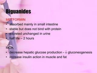 MeglitinidesREPAGLINIDEinitial dose: 0.5 mg PO prior to meals; max: 16mg/dayMOA: derivative of benzoic acid; stimulate insulin release by closing ATP-dependent K channels in pancreatic β cellsabsorbed rapidly from GIT; peak blood levels within 1 hourMetabolize90% in liver10% in kidney
