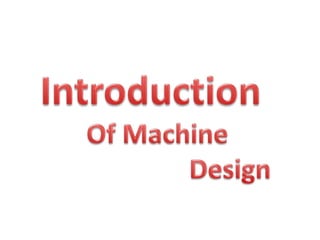 Design of Machine | PPTX