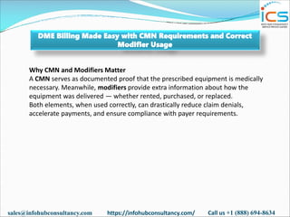 DME Billing Made Easy with CMN Requirements and Correct Modifier Usage.pdf