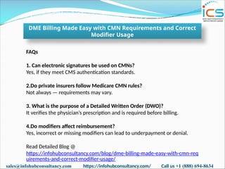 DME Billing Made Easy with CMN Requirements and Correct Modifier Usage.pptx