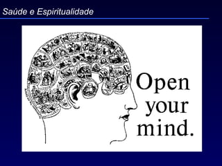 Saúde e Espiritualidade 