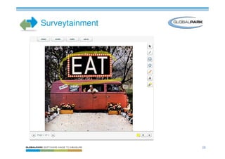 Surveytainment




                 26
 