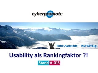 Tolle Aussicht – Auf Erfolg Usability als Rankingfaktor ?! 