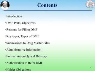 Dmf File Format DMF.pptx Drug Master file Drug regulatory affairs | PPTX