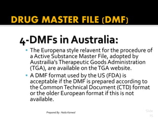 DRUG MASTER FILE AND GLOBAL REGULATORY REQUIREMENTS | PPTX