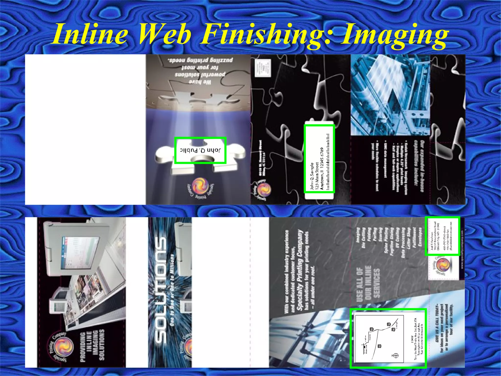Inline Web Finishing: Imaging
 