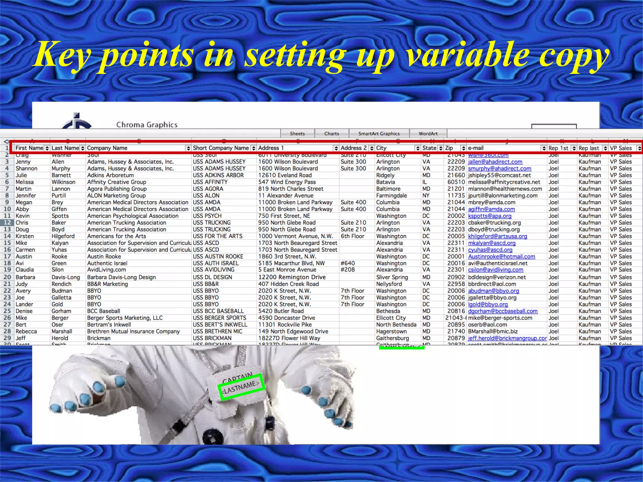 Key points in setting up variable copy
 