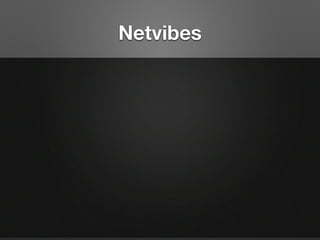 Netvibes
 
