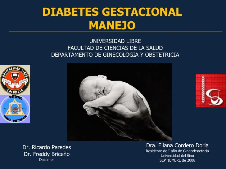 Diabetes Gestacional, Management Diabetes Gestacional, Management