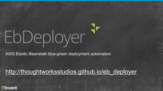 AWS Elastic Beanstalk blue-green deployment automation

http://thoughtworksstudios.github.io/eb_deployer

 