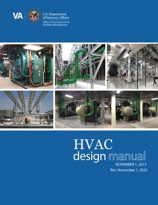 Facilities Management
HVAC
design NOVEMBER 1, 2017
Rev. November 1, 2022
 