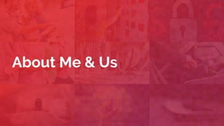 About Me & Us
 